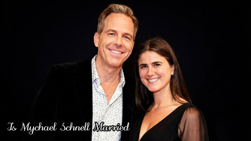 is mychael schnell married